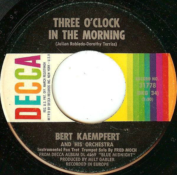 Bert Kaempfert & His Orchestra : Three O'Clock In The Morning (7", Single, Pin)
