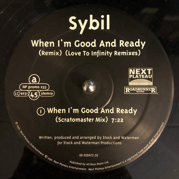 Sybil : When I'm Good And Ready (Love To Infinity Remixes) (12", Promo)