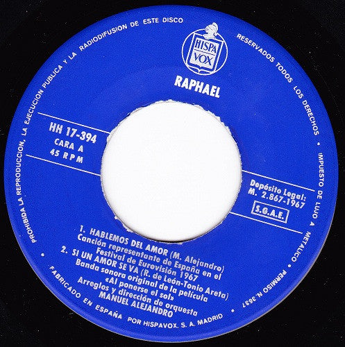 Raphael (2) : Eurovision '67 - Hablemos Del Amor (7", EP)