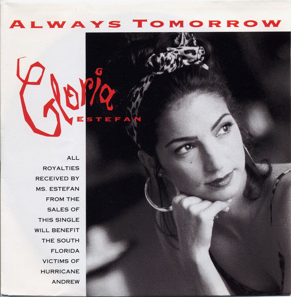 Gloria Estefan : Always Tomorrow (7", Single, Lar)