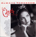 Gloria Estefan : Always Tomorrow (7", Single, Lar)