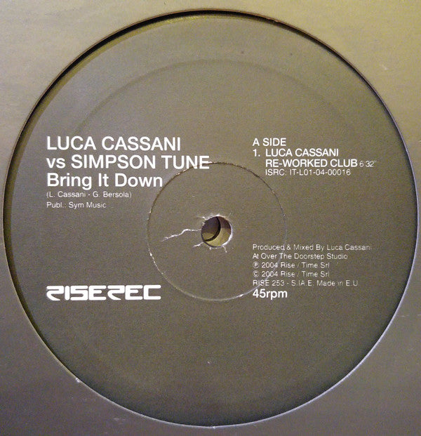 Luca Cassani Vs Simpson Tune : Bring It Down  (12")