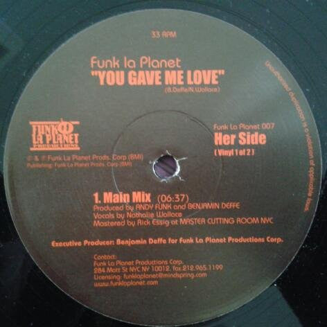 Funk La Planet : You Gave Me Love (12", 1 O)