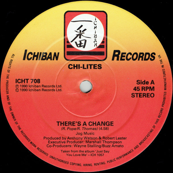 The Chi-Lites : There's A Change (12", RE)
