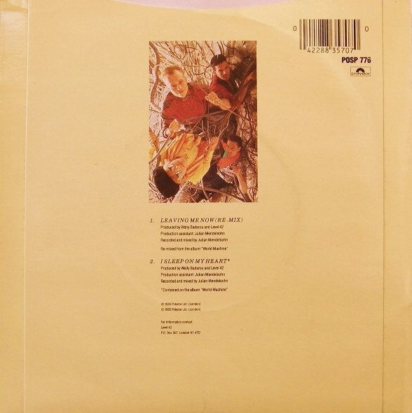 Level 42 : Leaving Me Now (7", Single, Pap)