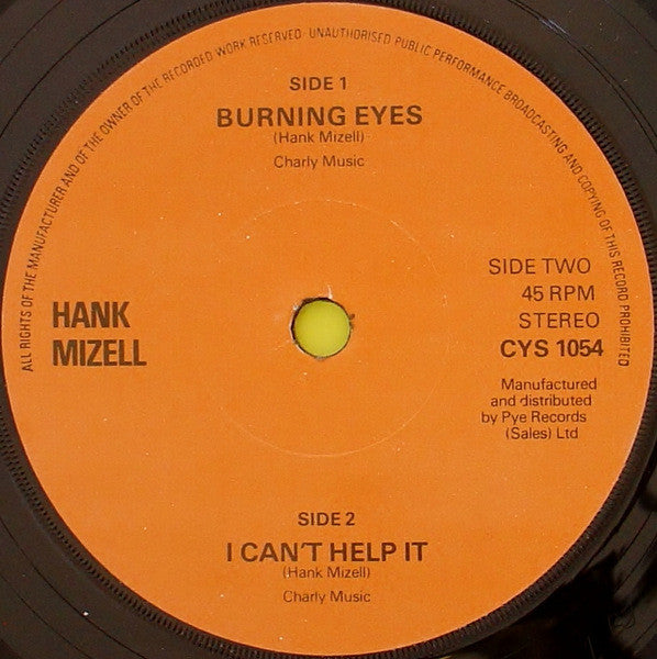 Hank Mizell : Burning Eyes  /  I Can't Help It (7", Single)