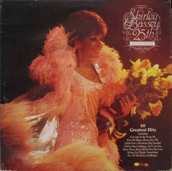 Shirley Bassey : 25th Anniversary Album (2xLP, Album, Comp)