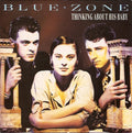 Blue Zone (4) : Thinking About His Baby (7", Single)
