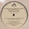 DJ Dove Presents One Cool Cuban Featuring Gregory Lee : Keep On Playin' (12", Promo)