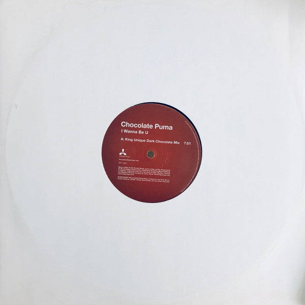 Chocolate Puma : I Wanna Be You (12", S/Sided, Promo)