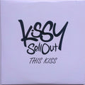 Kissy Sell Out : This Kiss (CD, Single, Promo)