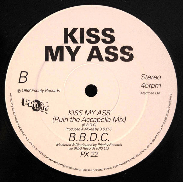 The Boozin' Bang'n' Dance Crew : Kiss My Ass (12")