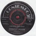 Dorothy Moore : For Old Time Sake (7", Single)