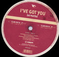 Da'Matra : I've Got You (12")