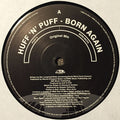 Huff & Puff : Born Again (2x12", Promo)