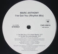 Marc Anthony : I've Got You (Rhythm Mix) (12")