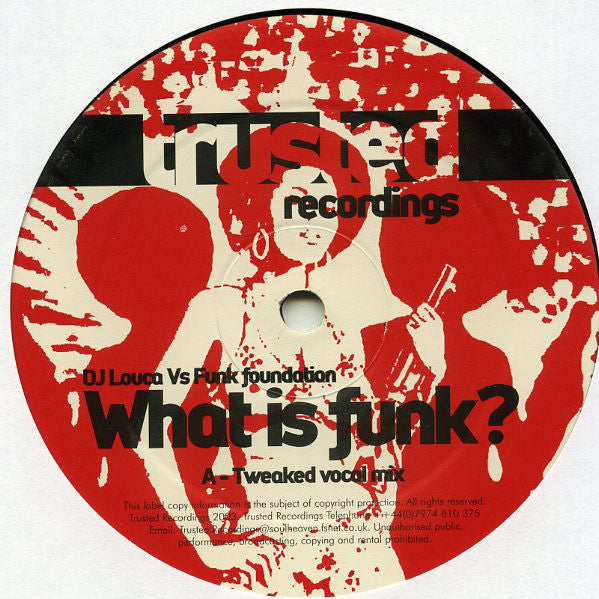 DJ Louca Vs Funk Foundation : What Is Funk? (12")