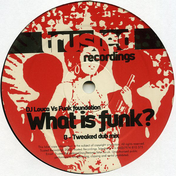 DJ Louca Vs Funk Foundation : What Is Funk? (12")