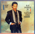 Ray Parker Jr. with Natalie Cole : Over You (12", Single)