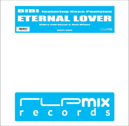 Bibi Featuring Ce Ce Peniston : Eternal Lover (Part One) (12")