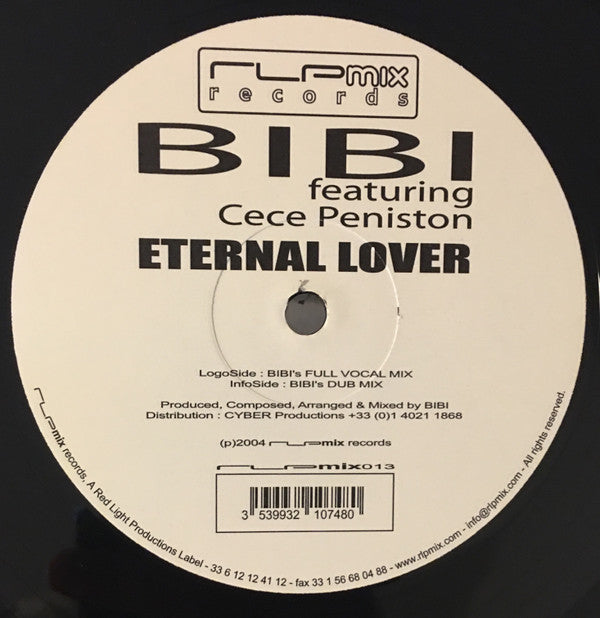 Bibi Featuring Ce Ce Peniston : Eternal Lover (Part One) (12")