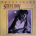 Steve Hoy (2) : Possession (LP)
