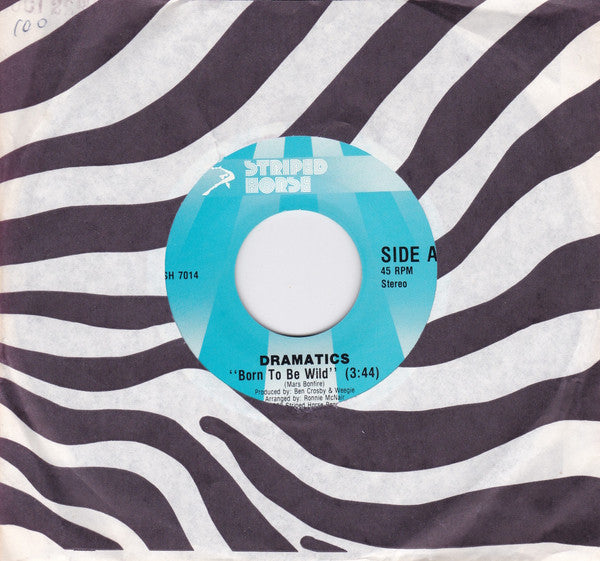 The Dramatics : Born To Be Wild (7")