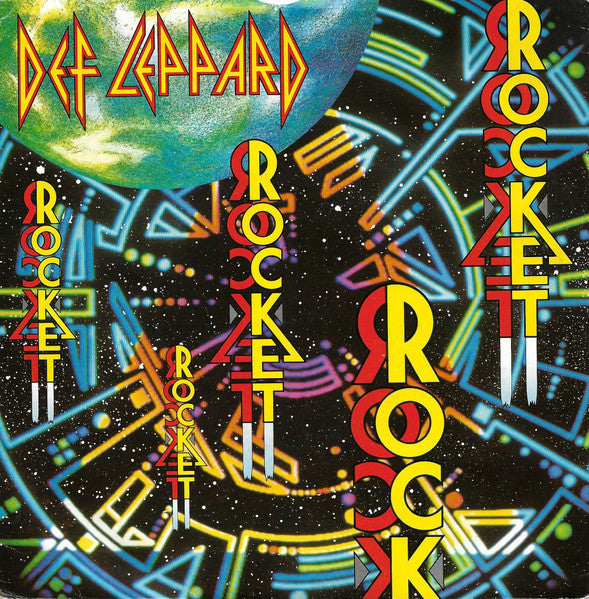 Def Leppard : Rocket (7", Single, Pap)