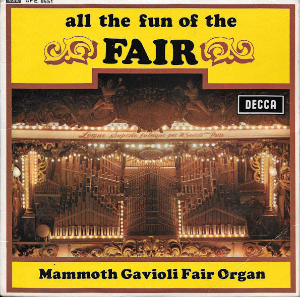 Mammoth Gavioli Fair Organ : All The Fun Of The Fair (7", EP, Mono)