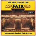Mammoth Gavioli Fair Organ : All The Fun Of The Fair (7", EP, Mono)