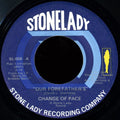 Change Of Pace : Our Forefathers / Hello Darling (7", Single)