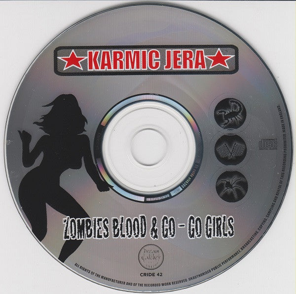 Karmic Jera : Zombies Blood & Go-Go Girls (CD, Album)