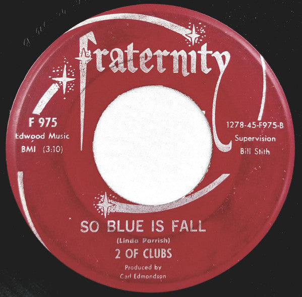 2 Of Clubs : Walk Tall (7", Single)