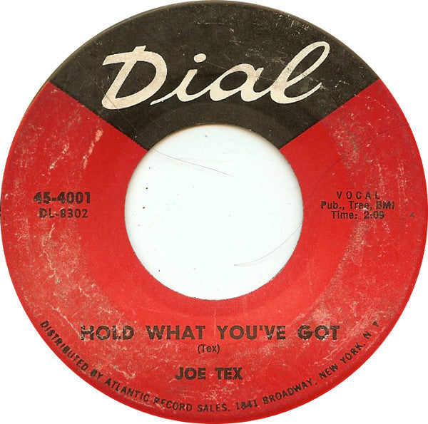 Joe Tex : Hold What You've Got / Fresh Out Of Tears (7", Single)