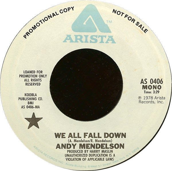 Andy Mendelson : We All Fall Down (7", Mono, Promo, Styrene)