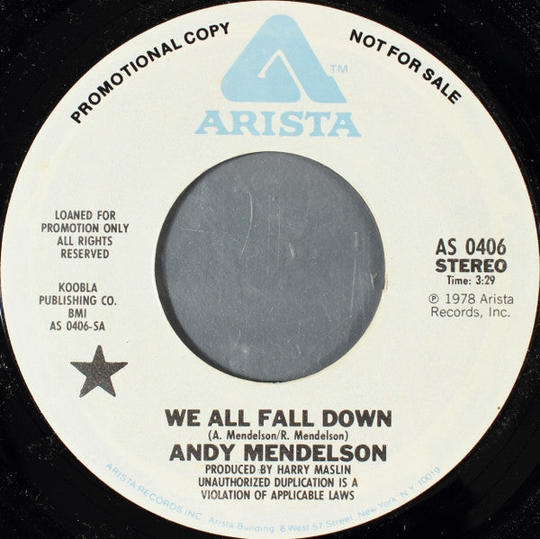 Andy Mendelson : We All Fall Down (7", Mono, Promo, Styrene)