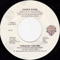 Chaka Khan : Through The Fire (7", Single)