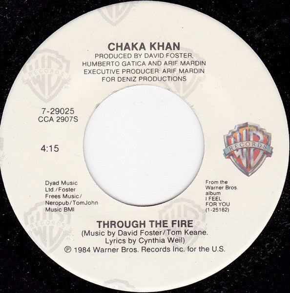 Chaka Khan : Through The Fire (7", Single)
