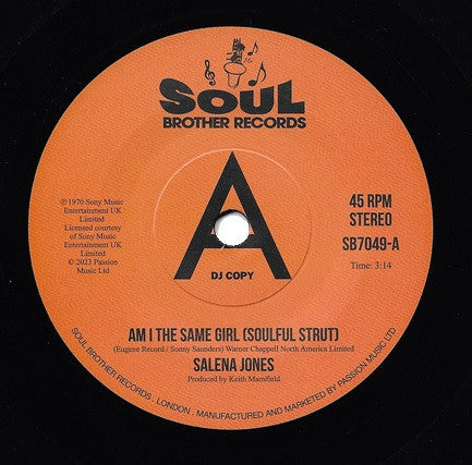 Salena Jones : Am I The Same Girl (Soulful Strut) / Right Now (7", Single, Promo)