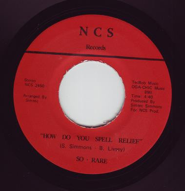 So-Rare : How Do You Spell Relief / Paradise (7")