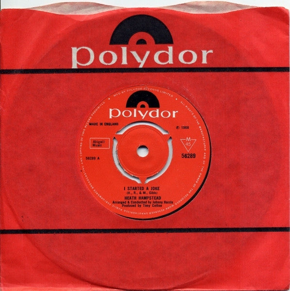 Heath Hampstead : I Started A Joke (7")