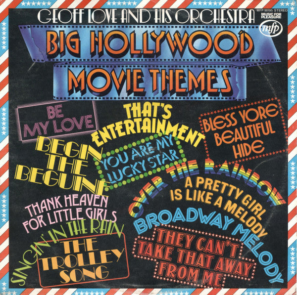 Geoff Love & His Orchestra : Big Hollywood Movie Themes (LP)