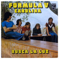 Formula V (2) : Carolina / Busca La Luz (7", Single)