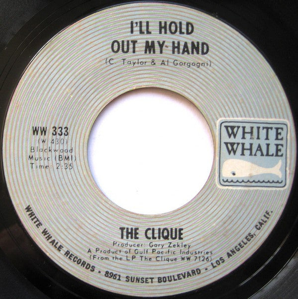 The Clique (6) : I'll Hold Out My Hand (7", Single, Styrene, Ter)