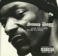 Snoop Dogg : Paid Tha Cost To Be Da Bo$$ (CD, Album)