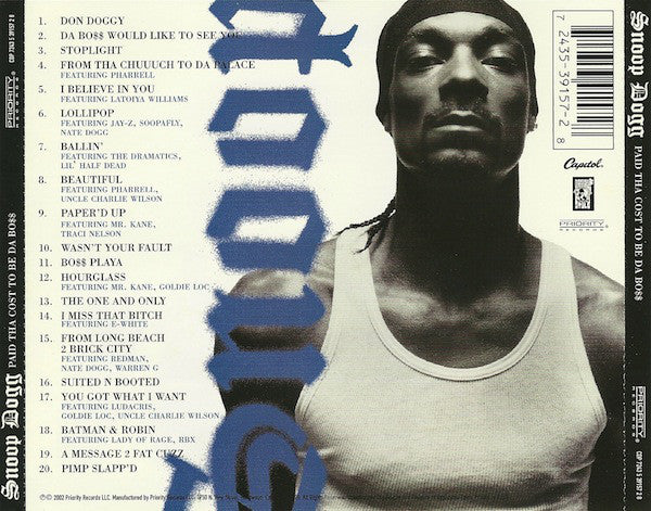 Snoop Dogg : Paid Tha Cost To Be Da Bo$$ (CD, Album)