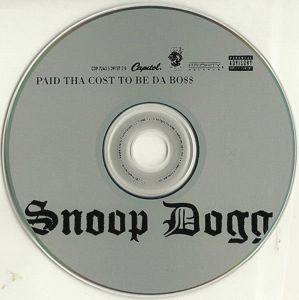 Snoop Dogg : Paid Tha Cost To Be Da Bo$$ (CD, Album)