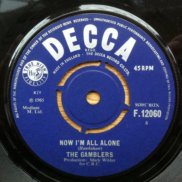 The Gamblers (4) : Now I'm All Alone (7", Single)