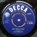 The Gamblers (4) : Now I'm All Alone (7", Single)