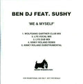 BenDJ Feat Sushy : Me & Myself (CDr)